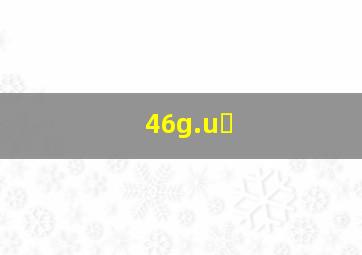 46g.uᵴ